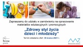 Zapraszamy do udziału w zamówieniu na opracowanie materiałów edukacyjnych i promocyjnych „Zdrowy styl życia dzieci i młodzieży”