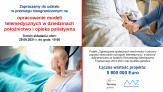 Zgłoś się do opracowania modeli telemedycznych w dziedzinach położnictwo i opieka paliatywna
