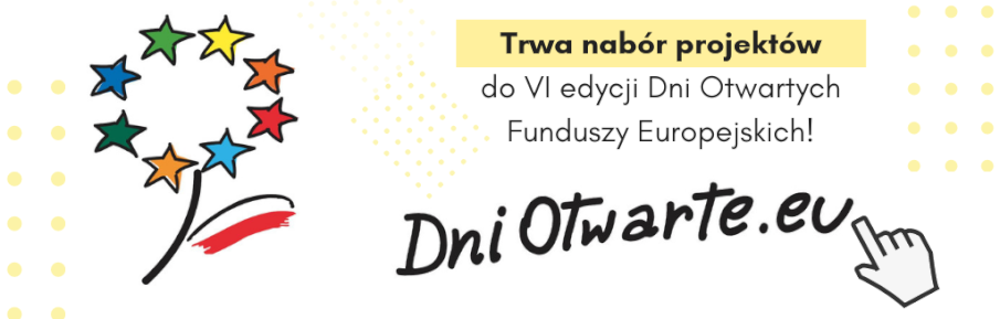 Na obrazku jest słowna zachęta do udziału w Dniach Otwartych Funduszy Europejskich